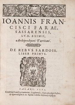 Sardegna - Fara, Giovanni Francesco. De Rebus Sar