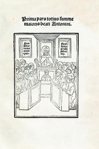 Antonino, Santo. Prima pars totius Summe maioris b: Antonino, Santo. Prima pars totius Summe maioris beati Antonini.Venezia, Lazzaro Soardi, 1503. In 8°. Al frontespizio vignetta xilografica raffigurante S. Antonino che predica, marca xilografi