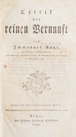 Kant, Immanuel Critik der reinen Vernunst...Zweyte hin : Riga, J.F. Hartnoch, 1787. In 8°. Arrossature sparse, legatura originale in mezzo vitello, dorso a 5 nervi, tassello con titolo in oro, tagli rossi, lievi difetti. Ex libris al contropiatto.