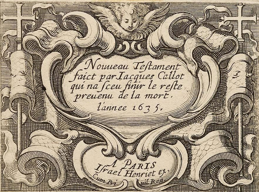 Callot, Jacques: Nouveau testament, faict par Jacques Callot qui na sceu finir le reste prevenu de la mort Parigi, Israel Henriet, [1635]. In 8° oblungo. (mm. 70 x 95). 11 fogli sciolti incisi all’acquaforte ed al