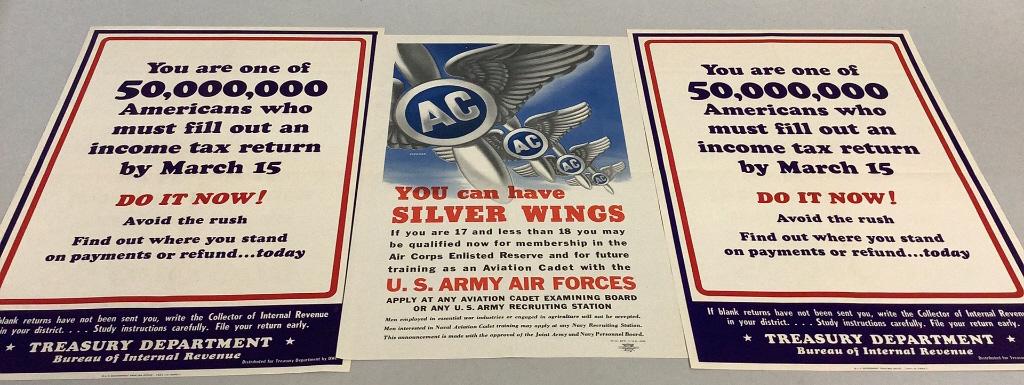3 WWII Era Posters: 1-1943 You Can Have Silver Wings, US Army Air Forces, Art by Fischer, 12 x 19 inches, 2-Treasury Department IRS posters, dated 1944, produced by OWI each 14 x 20, no pin holes or tape, some fold marks