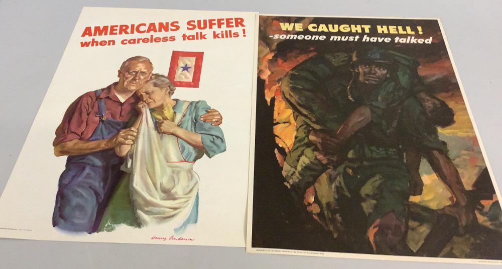 2 WWII Propaganda Posters: 1- 1943 Americans Suffer when Careless Talk Kills! Art by Harry Anderson, 14 x 20, 2- 1944 We Caught Hell! Someone Must Have Talked…14 x 20 inches, issued by OWI, fold marks, no tears or pin holes