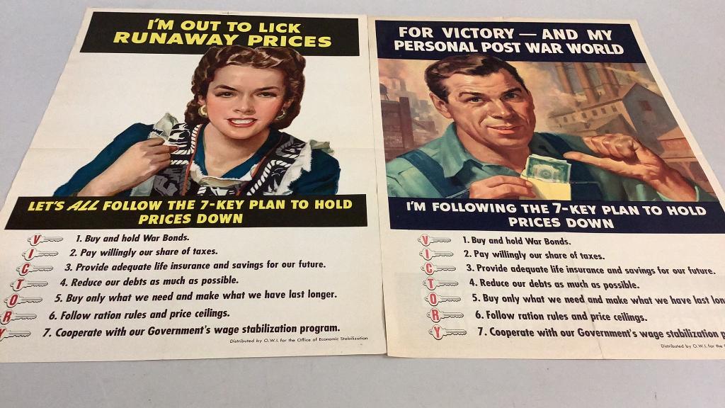 2 WWII Encouragement Posters: Both with The 7 Key Plan to Hold Down Prices, 7 Keys to Victory, 1- I’m out to Lick Runaway Prices! With Housewife, 2- ForVictory and my Personal Post War World, Man with his pay envelope both 16 x