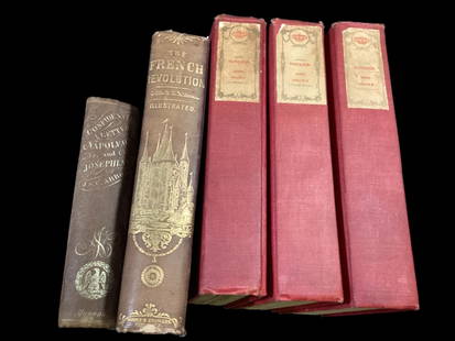 Napoleon, The French Revolution, Letters: 1-3 volume set, Memoirs of the Emperor Napoleon by Madame Juno?s, 1901, red cloth boards 2- The French Revolution of 1789 by John Abbott, 1859 New York, gilt stamped cloth boards, 3-Confidential Lette