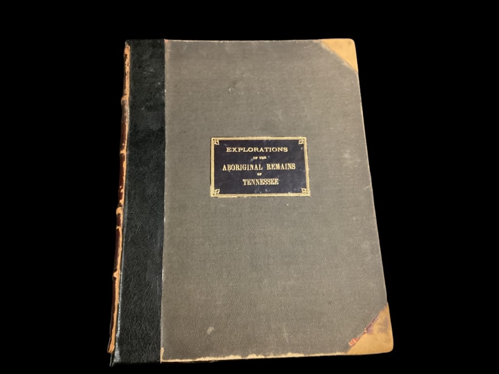 Explorations Of Aboriginal Remains of Tennessee: Smithsonian Institution 1876, Joseph Jones MD, pebbeled board with leather spine, 171 pages, with mound exploration and some drawings* spine cracking, loose corners, tonal.