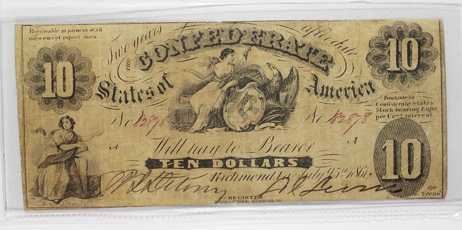 $10 CONFEDERATE 1861 T-10: NICE CIRC RARE! ESTIMATE: $350-$450