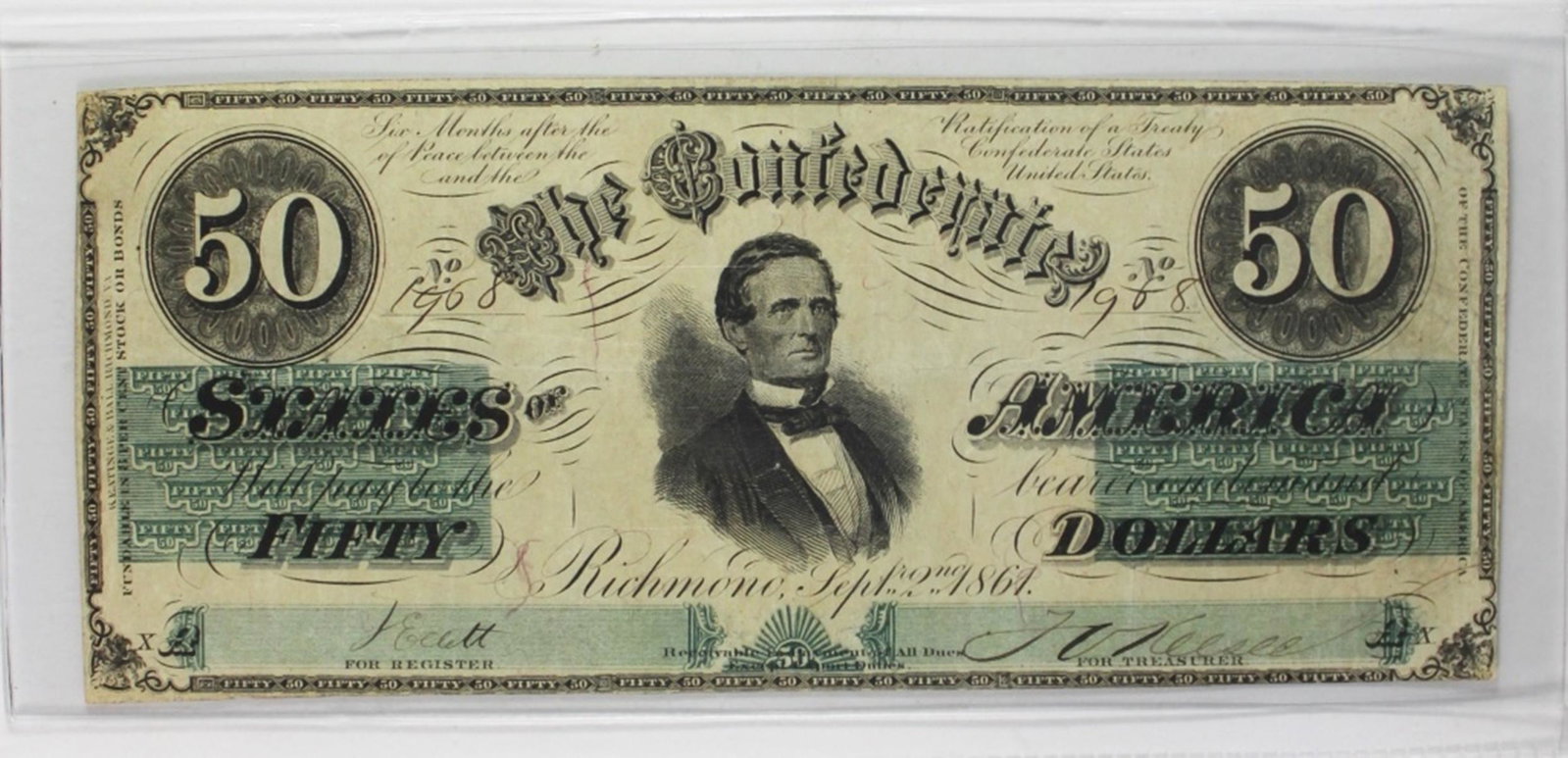$50 CONFEDERATE 1861 T-16: NICE XF. ESTIMATE: $300-$350