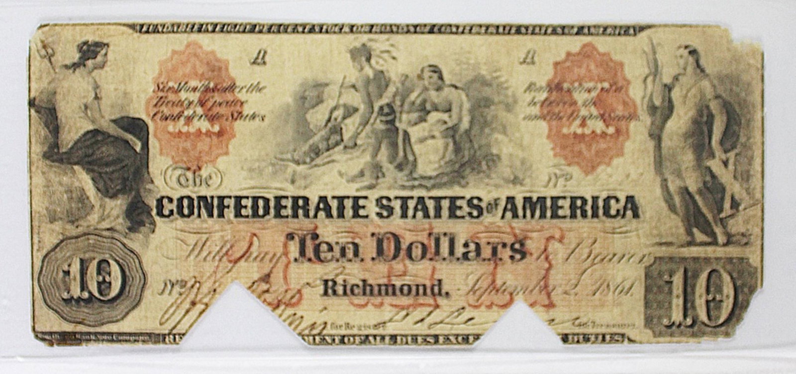 $10 CONFEDERATE 1861 T-22: CANCELLED CIRC. EXTREMELY RARE! INDIAN FAMILY! ESTIMATE: $500-$600