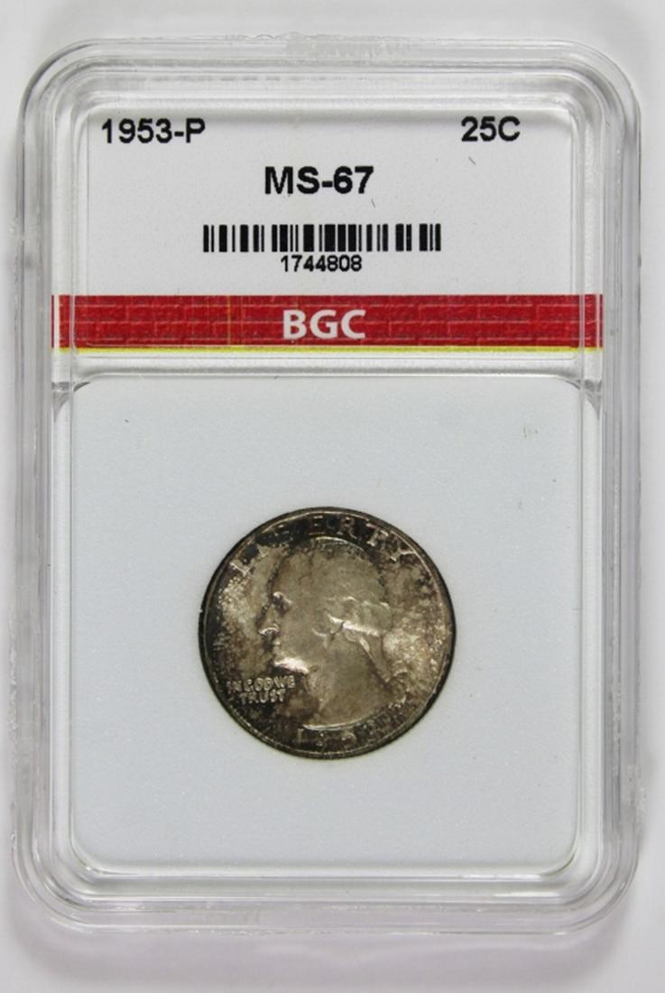 1953 WASHINGTON QUARTER: BGC MS 67 SUPERB! ESTIMATE: $200-$250