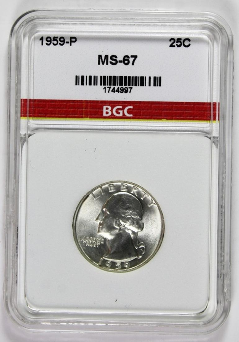 1959 WASHINGTON QUARTER: BGC MS 67 SUPERB! ESTIMATE: $200-$250