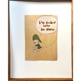 I'M SUCKED INTO AN ABYSS SIGNED YOSHITOMO NARA