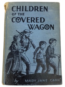Children Of The Covered Wagon Signed 1934