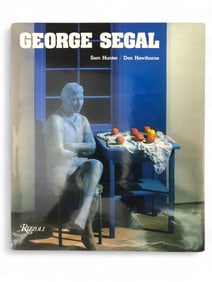 George Segal By Sam Hunter And Don Hawthorne