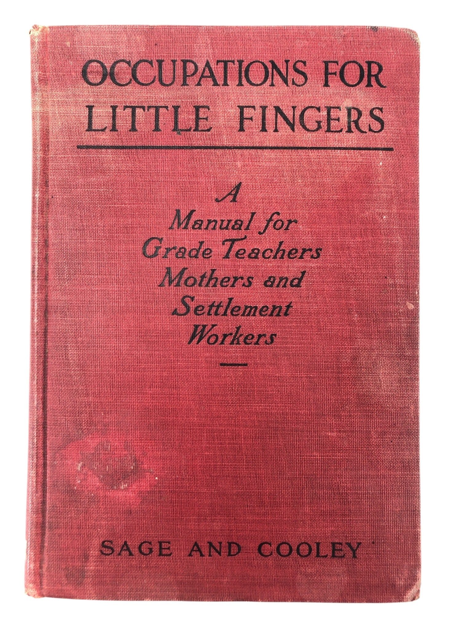 Occupations For Little Fingers Hardcover 1910 (1 of 13)