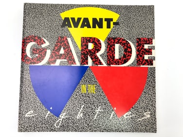 Avant-Garde In The Eighties 1987 First Edition