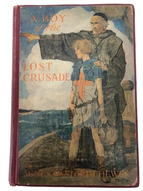 Agnes Danforth Hewes, A Boy of the Lost Crusade (1 of 8)