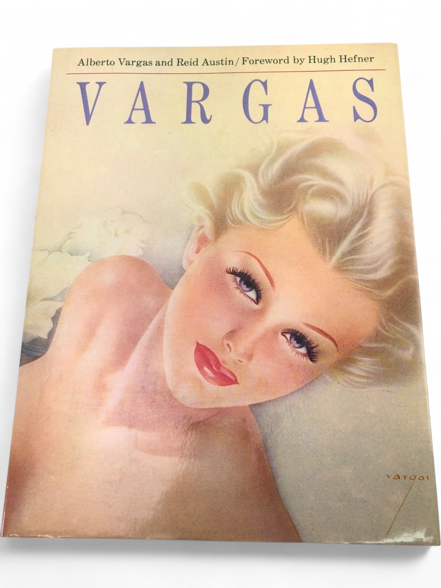 Alberto Vargas - VARGAS First Edition Book: 1978 first edition hardcover book, 'VARGAS', by Alberto Vargas and Reid Austin, with a foreword by Hugh Hefner. Features iconic Vargas pin-up artwork on the cover and throughout. Signed 'vargas' on th