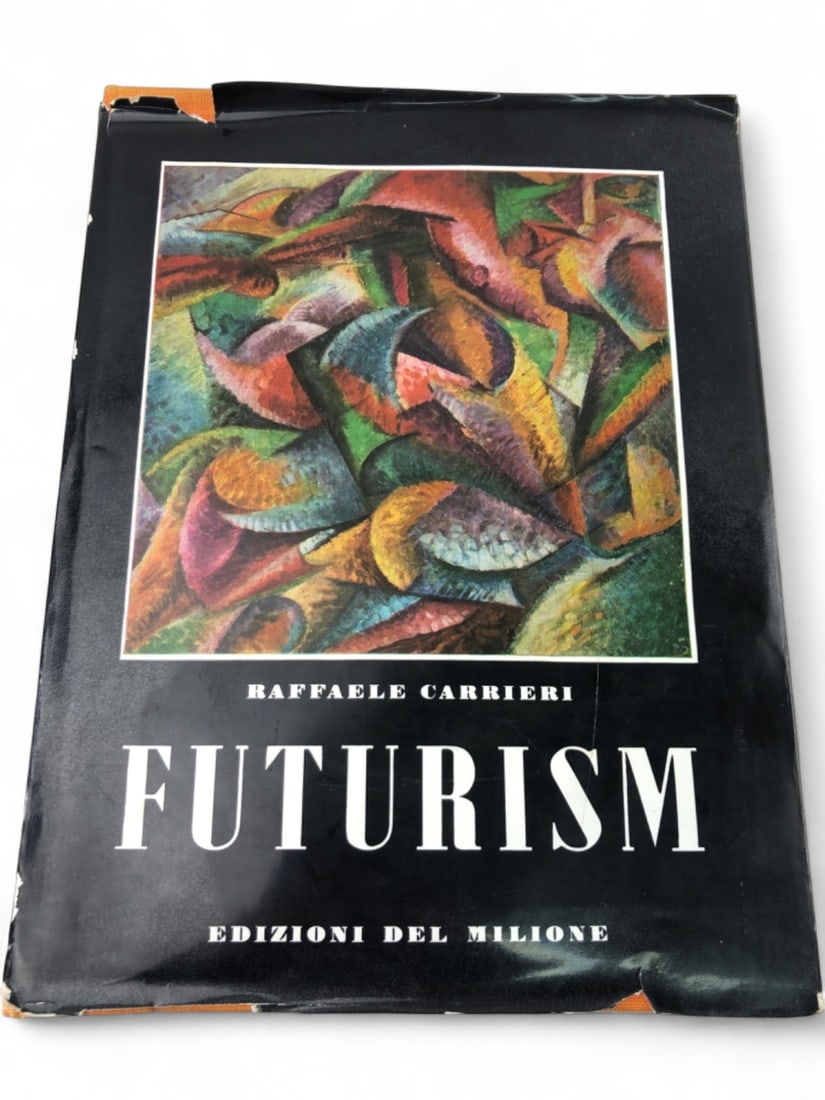 Rare Carrieri - Futurism - 1963 Hardcover: 1963 first edition hardcover book, 'Futurism,' by Raffaele Carrieri, published by Edizioni del Milione, Milano. Translated from Italian by Leslie van Rensselaer White. Features numerous black and whit