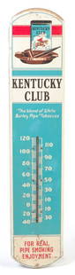 AMERICAN "KENTUCKY CLUB" THERMOMETER.: Mid 20th century. Painted sheet metal "Kentucky Club, the blend of white burley pipe tobacco for real pipe smoking enjoyment. Some dents and paint loss. 39"h. 3.25"w.