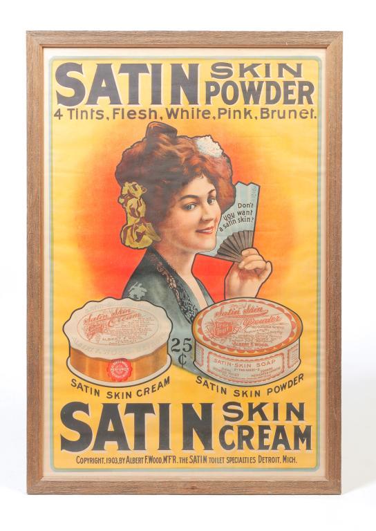 AMERICAN "SATIN SKIN POWDER" POSTER.: Copyright 1903. Large advertising broadside with lady holding a fan. Albert F. Wood Manufacturing, The Satin Toilet Specialties, Detroit, Michigan. 44.5"h. 30.25"w.