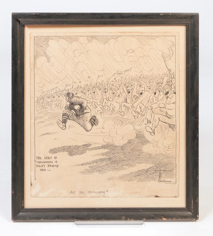 OSU FOOTBALL CARTOON BY HARRY WESTERMAN.: West Virginia/Ohio, 1877-1945. Ink on paper, signed lower right. Running player with crowd behind him captioned "The Spirit of Thousands is Behind You - Any Boys Remember. 24.75"h. 22.25"w.