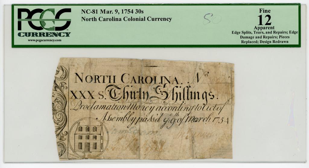 1754 NORTH CAROLINA COLONIAL THIRTY SHILLINGS NOTE (1 of 2)