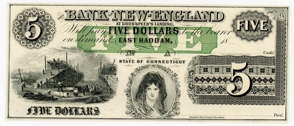 CONNECTICUT, EAST HADDAM $5.00 NOTE: 1860's, The Bank of New England at Goodspeed's Landing. Central oval portrait of Henriette Sontag (1806-1854), renowned German operatic singer who came to the U.S. in 1852. Detailed vignette to the le