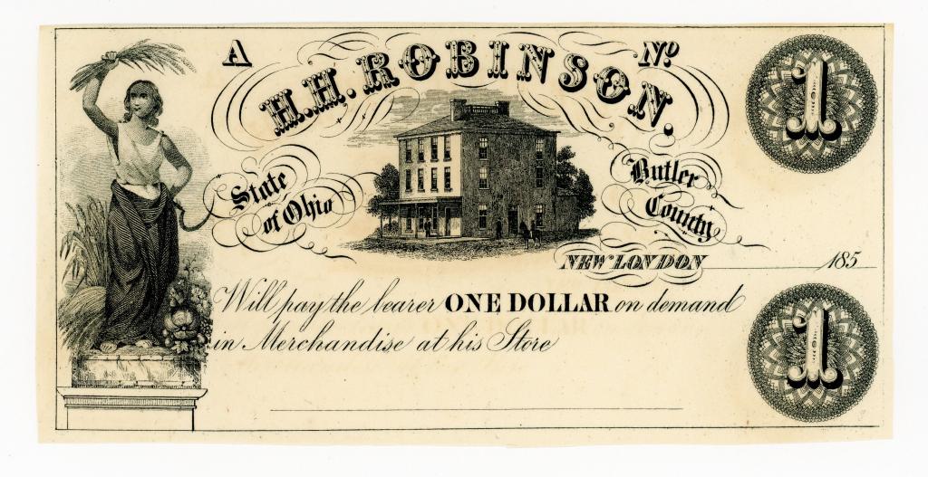 OHIO, NEW LONDON. H.H. ROBINSON $1 DOLLAR NOTE (1 of 2)