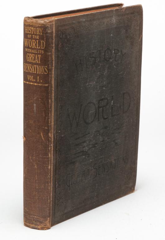 1887 HISTORY OF THE WORLD BY NUGENT ROBINSON.: A History Of The World With All It's Great Sensations Together With It's Mighty And Decisive Battles And The Rise And Fall Of It's Nations From The Earliest Times To The Present Day, compiled by Nugen