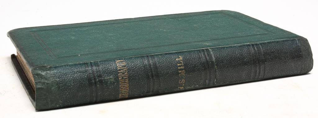 AUTOBIOGRAPHY BY JOHN STUART MILL - 1873. (1 of 2)
