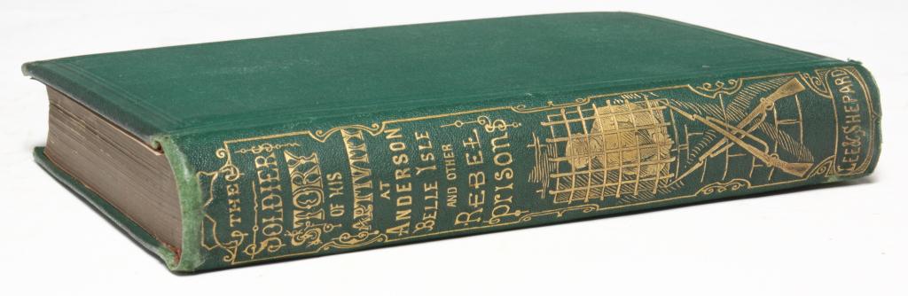 SOLDIER'S STORY OF CAPTIVITY AT ANDERSONVILLE 1867. (1 of 2)