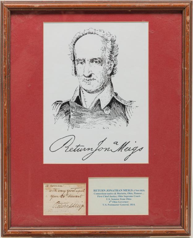 RETURN JONATHAN MEIGS FRAMED AUTOGRAPH.: Framed image of colonel of the Continental Army of the American Revolutionary War, settler of the Northwest Territory (now Ohio), Senator from Ohio, first Chief Justice of the Ohio Supreme Court, four