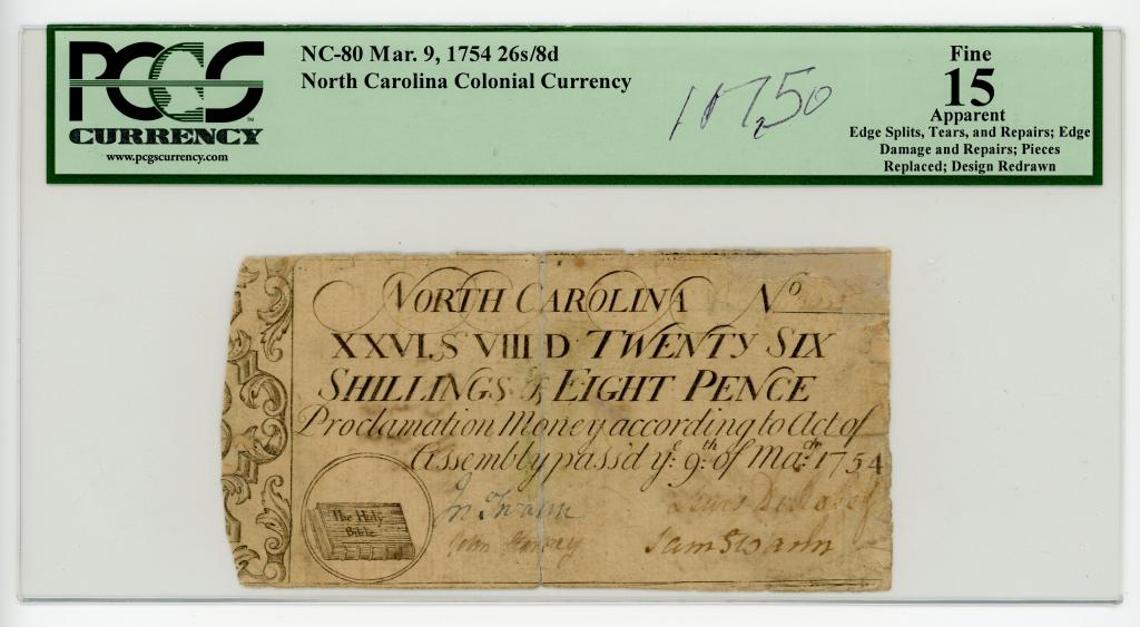 1754 NORTH CAROLINA COLONIAL CURRENCY NOTE (1 of 2)