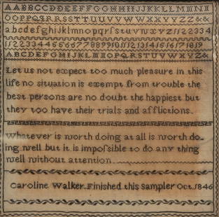 ENGLISH CAROLINE WALKER SAMPLER.: Dated October 1846. Linen with black thread, alphabet, numerals and verses. Discoloration and some damage. 16.25" square.