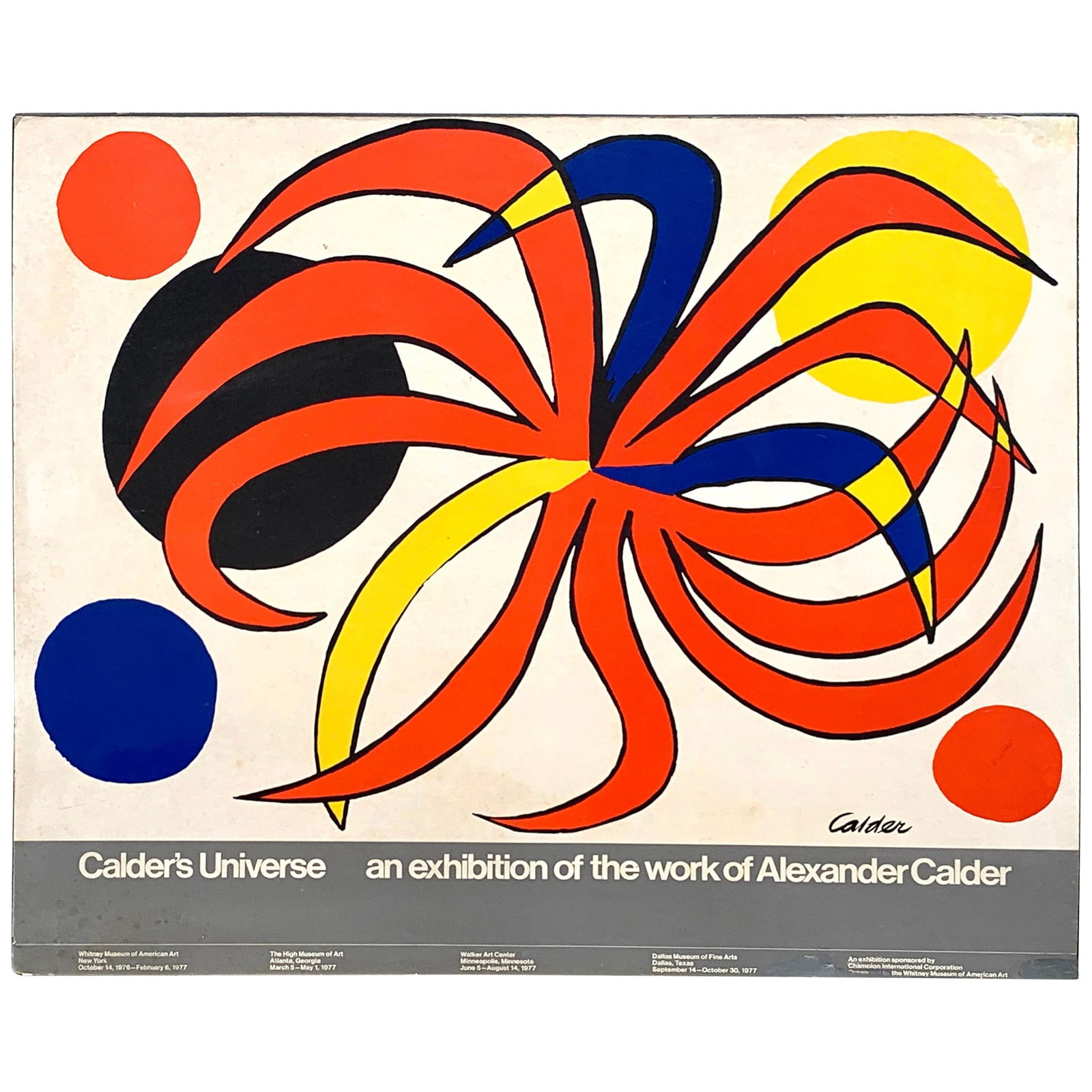 1977 Alexander Calder Lithograph Billboard Calder's Universe Museum Display: 1977 Alexander Calder Lithograph Billboard Calder's Universe Museum Display This mid-century modern exhibition billboard, titled "Calder's Universe," showcases the iconic work of Alexander Calder from