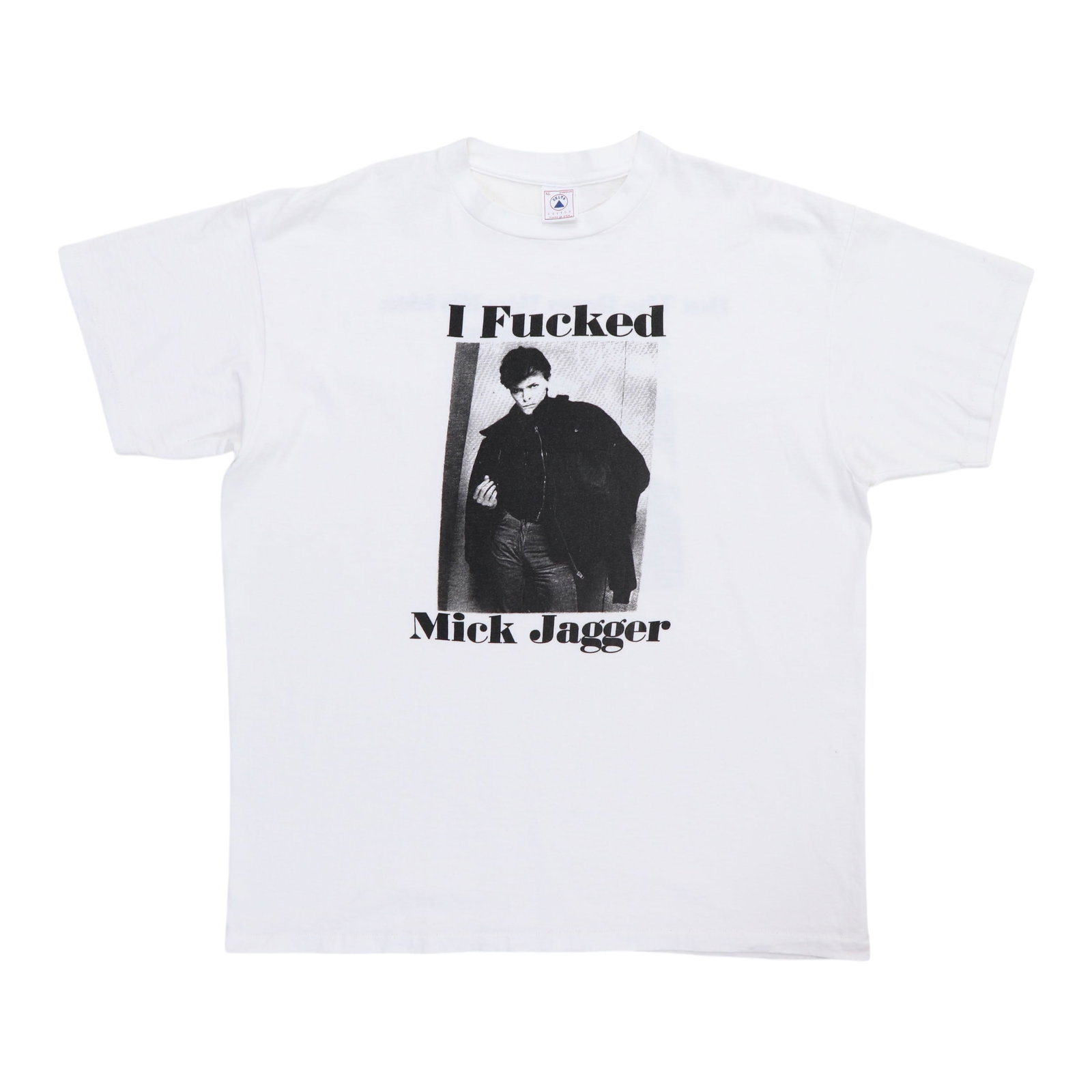 1990s I Fucked Mick Jagger David Bowie Vintage Shirt 100% Cotton: 1990s I Fucked Mick Jagger David Bowie Vintage Shirt 100% Cotton This original vintage shirt from the 1990s features the provocative phrase "I Fucked Mick Jagger David Bowie" and showcases striking gr