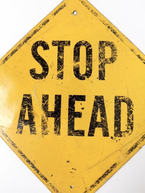 Vintage American Stop Ahead Metal Sign Mid-20th Century: Vintage American Stop Ahead Metal Sign Mid-20th Century This vintage 'Stop Ahead' American street sign showcases bold black lettering against a vibrant yellow metal background, making it a striking pi