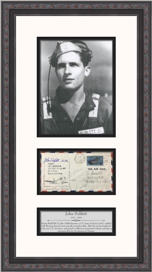 John Sublett WWII Ace Fighter Pilot Signed First Day Cover Custom Frame: John Sublett WWII Ace Fighter Pilot Signed First Day Cover Custom Frame This custom framed First Day Cover features the signature of John Sublett, a distinguished World War II Ace Fighter Pilot. The e