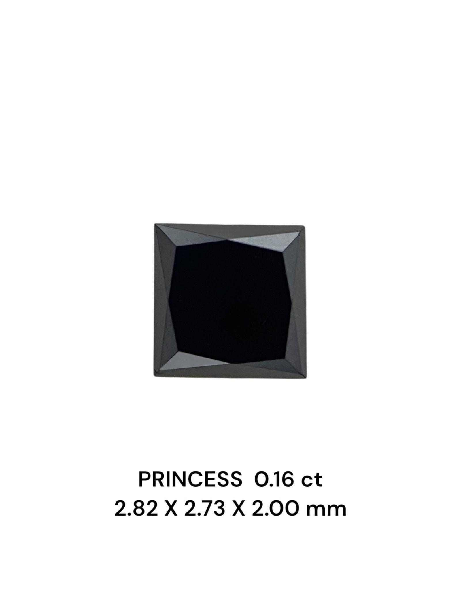 Loose Diamond - PRINCESS 0.16ct Fancy Black VVS2: Loose Diamond - PRINCESS 0.16ct Fancy Black VVS2 Source: Natural Shape: PRINCESS Carats: 0.16 Color: Fancy Black Certification: NONE PLEASE NOTE: Framed, Large, or heavy items do not have shipping cos