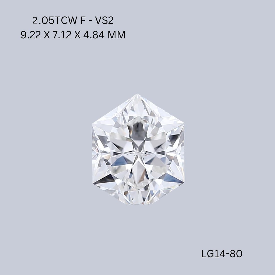 Loose Diamond - HEXAGONAL 2.05ct F VS2: Loose Diamond - HEXAGONAL 2.05ct F VS2 Source: This is a real non-mined Diamond that has been grown in a lab Shape: HEXAGONAL Carats: 2.05 Color: F Clarity: VS2 Certification: IGI Video: Video Link