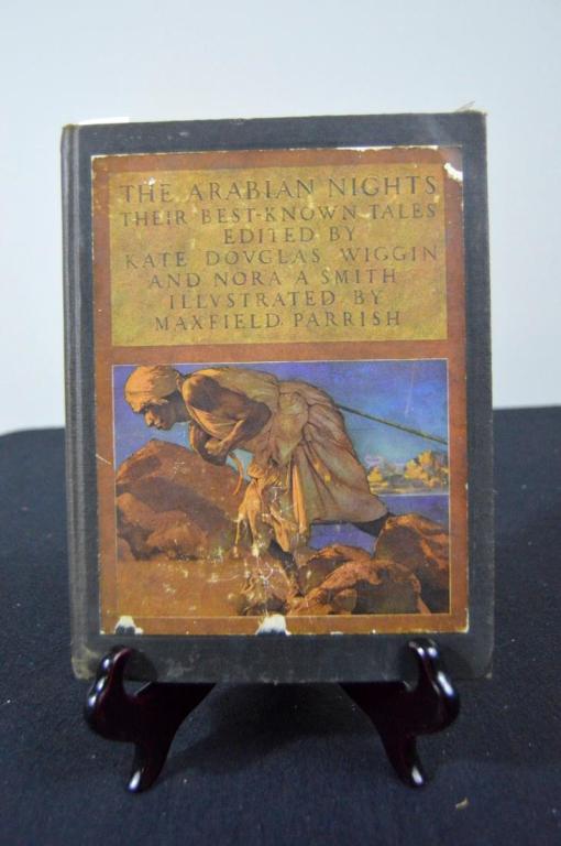 The Arabian Nights: By Kate Douglas and Nora Smith, Illustrated by Maxfield Parrish. Copyright 1900 Loose binding with scuffing to the binder...pencil marks in text throughout. Some water staining