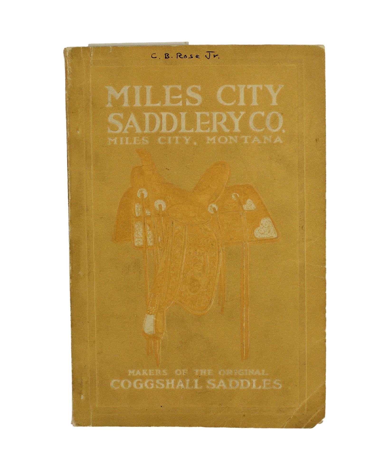 Miles City Saddlery Catalog: Extremely rare Miles City catalog #30, that incorperates C.E. Coggshall and all of their great saddles as well as all their other western gear. This catalog is in wonderful condition and is accompanie