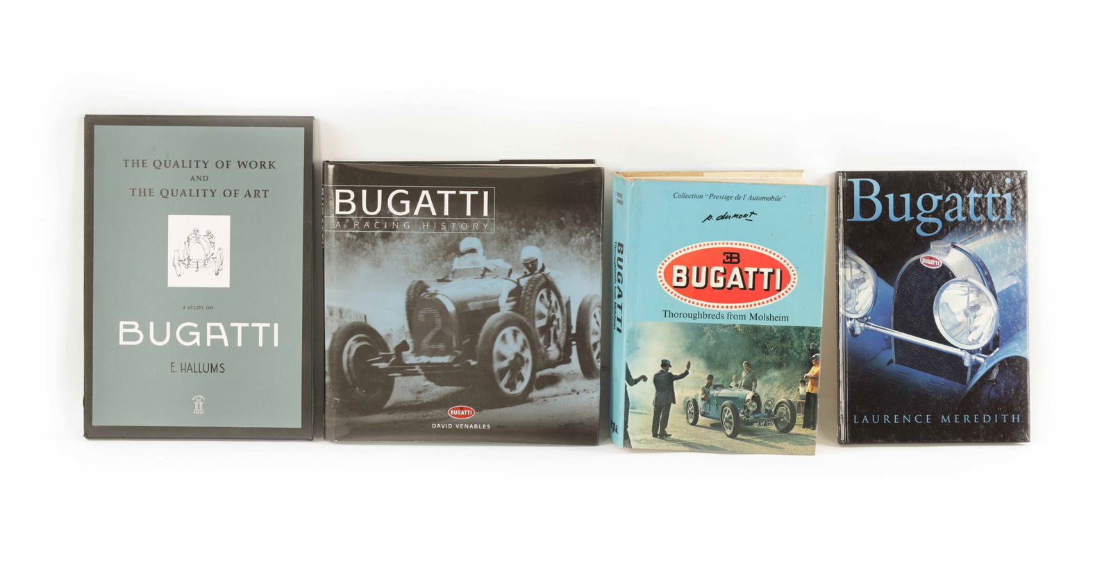 A COLLECTION OF FOUR BUGATTI BOOKS: A COLLECTION OF FOUR BUGATTI BOOKS ' The Study on Bugatti' by E. Hallums,'Bugatti' by Laurence Meredith, 'Bugatti, Thoroughbreds from Molsheim', by Pierre Dumont, and 'Bugatti, A Racing History' by Da