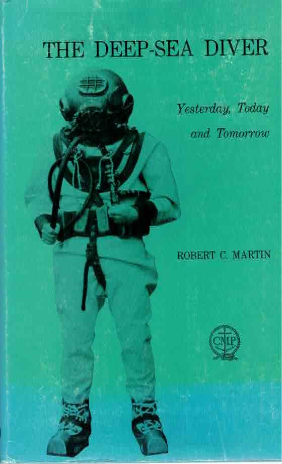 The Deep Sea Diver Yesterday Today & Tomorrow Book: An essential book for a helmet collectors library. USN Mark V and commercial diving with a range of helmet photos and descriptions from Augustus Siebe to Kirby Morgan. Hardbound in original dust jacke