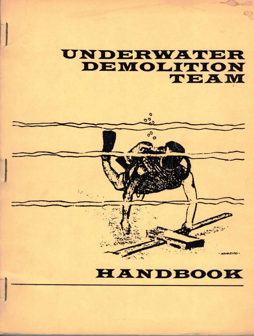 Underwater Demolition Team Handbook 1965 1st Edition: 1965 First Edition, 223 pages, 81/2 x 11 soft bound format with staple bound spine. We are not experts in this field and note that this maybe a photocopy of the Handbook. You experts will know more fr