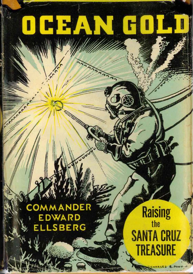 Ocean Gold by Commander Edward Ellsberg: Diver On Cover: OCEAN GOLD, by Commander Edward Ellsberg. A very collectible Ellsberg book that is the second in a quartet of juvenile adventure novels on diving that Ellsberg wrote. A popular book with a helmet dive