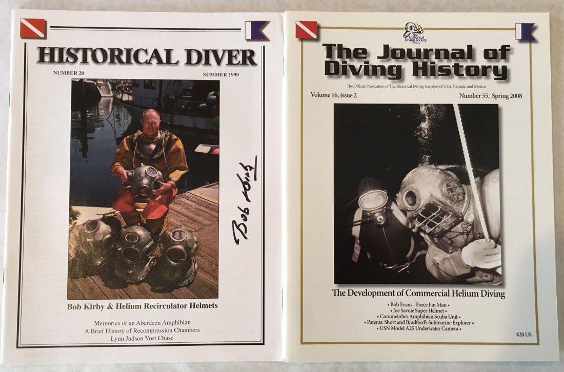 Signed Bob Kirby & Helium Dive Helmets 2 HDS Mags: Signed Bob Kirby & Helium Recirculator Helmets, and The Development of Commercial Helium Diving. Two HDS USA membership magazines on mixed gas diving. Kirby is internationally famous for his helium re