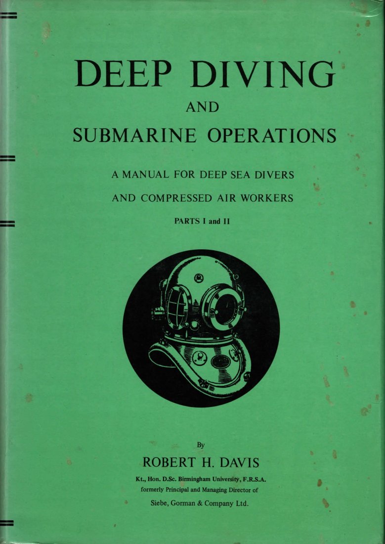 Deep Diving & Submarine Operations Siebe Gorman 1981: Hardbound with dustjacket 1981 eighth edition of the famous Deep Diving and Submarine Operations from Siebe Gorman. Book is in very good condition, signs of age on dustjacket. Very impressive manual f