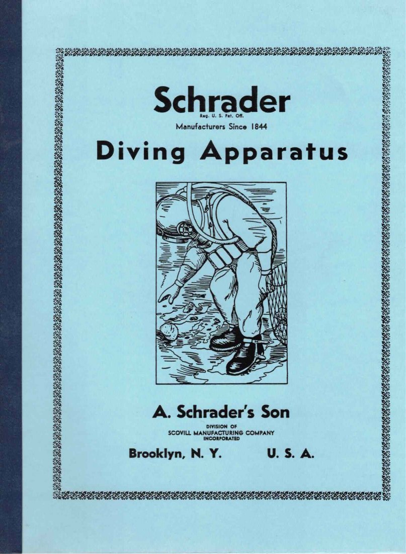 1935 A. Schrader’s Son Catalog Reproduction: Founded in 1844, the Schrader company published very few catalogs. This one was their last prior to World War II and the change to Craftsweld. Contains Commercial 3 light and USN Mark V helmets, Outfi