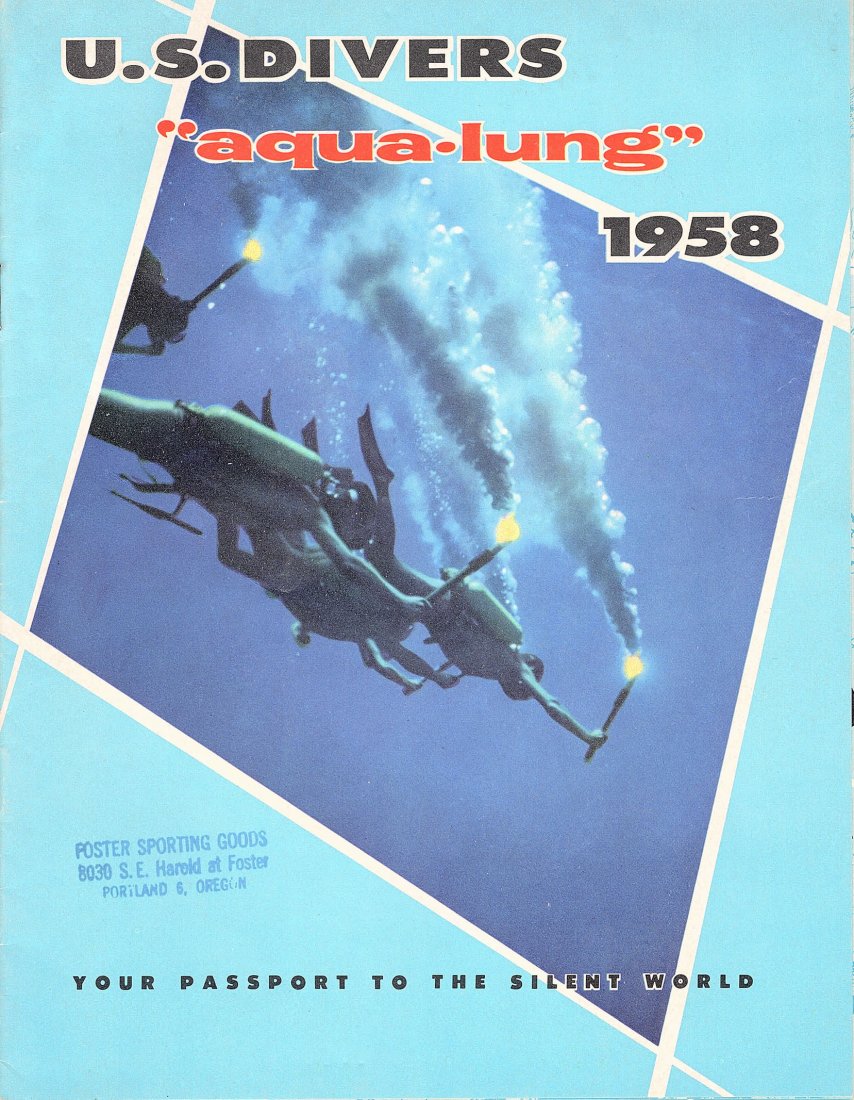 US Divers Aqua-Lung Equipment Catalog 1958: Early 20 – page 1958 US Divers catalog. Usual handling wear on the page edges, otherwise in good complete condition. From the Foster Sporting Goods store in Portland, OR.